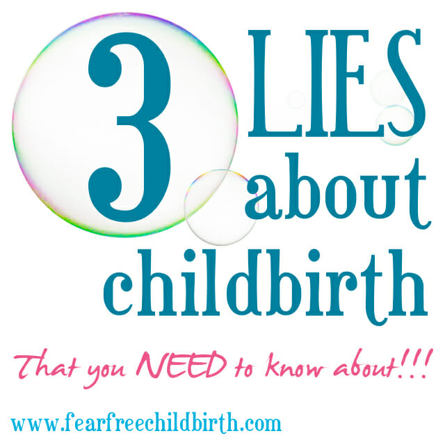 lies about childbirth