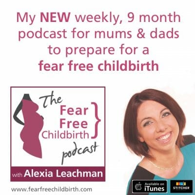 Welcome to the Fear Free Childbirth Podcast