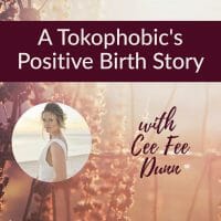 Tokophobia Positive Birth