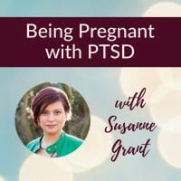 pregnant with PTSD