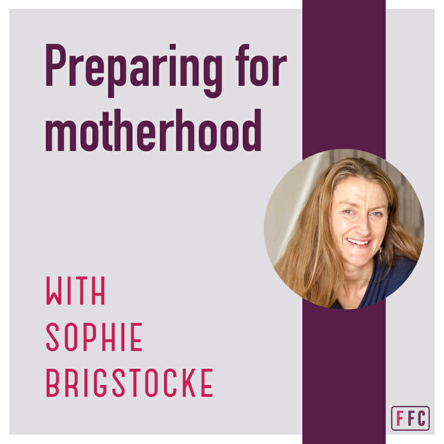 preparing for motherhood