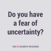 fear of uncertainty