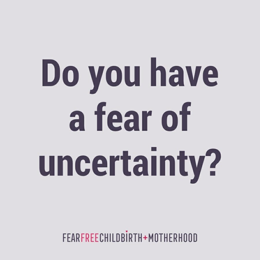 fear of uncertainty