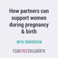 How partners can support women during pregnancy & birth, with Souvereign