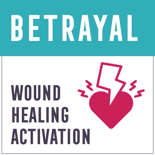Betrayal Wound Healing